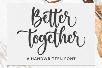 Better Together Font: Design Value & Creative Ideas